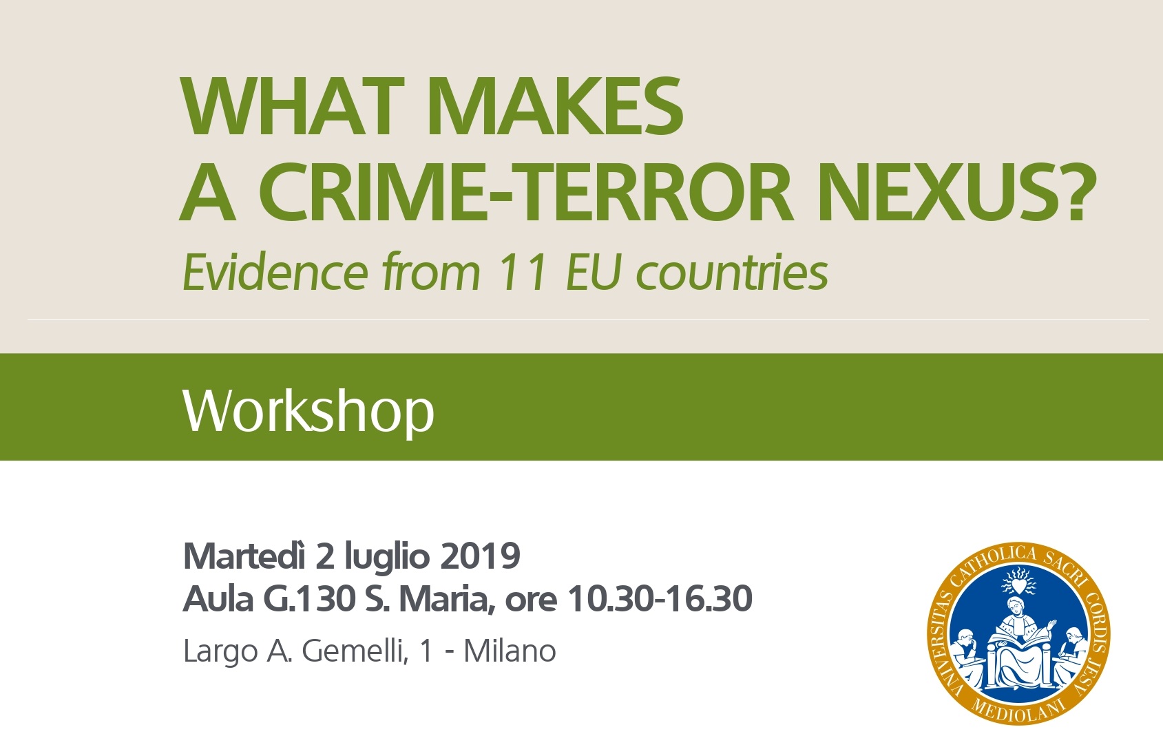 What Makes A Crime-terror Nexus? Evidence From 11 EU Countries – ITSTIME